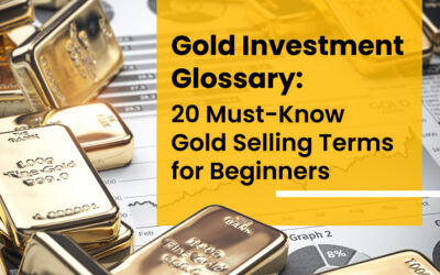 Gold Investment Glossary: 20 Must-Know Gold Selling Terms for Beginners