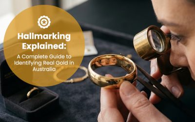 Hallmarking Explained: A Complete Guide to Identifying Real Gold in Australia