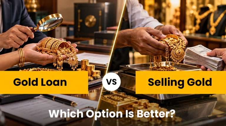 Gold Loan vs Selling Gold: Which Option Is Better?